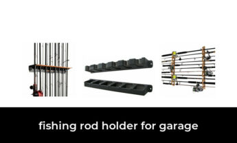49 Best fishing rod holder for garage in 2022: According to Experts.