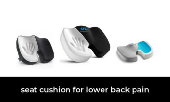 49 Best seat cushion for lower back pain in 2022: According to Experts.