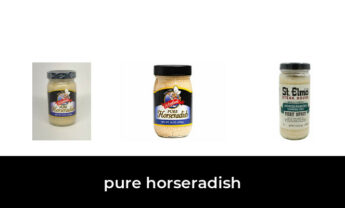 46 Best pure horseradish in 2022: According to Experts.