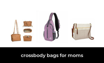 49 Best crossbody bags for moms in 2022: According to Experts.