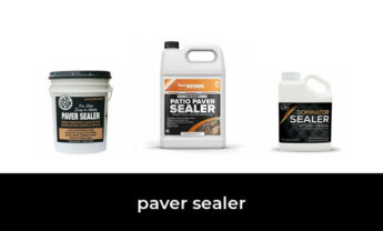 46 Best paver sealer in 2022: According to Experts.