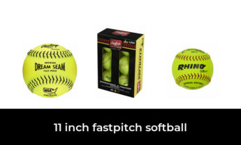 43 Best 11 inch fastpitch softball in 2023: According to Experts.