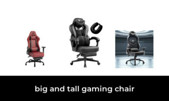 47 Best big and tall gaming chair in 2023: According to Experts.