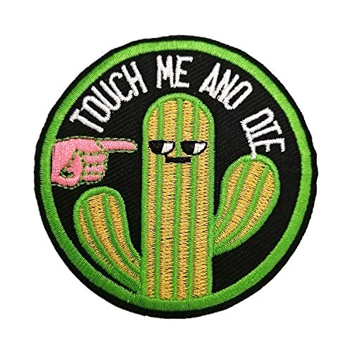CHBROS “Touch Me and Die” Cactus Embroidered Patch Iron on Patc...
