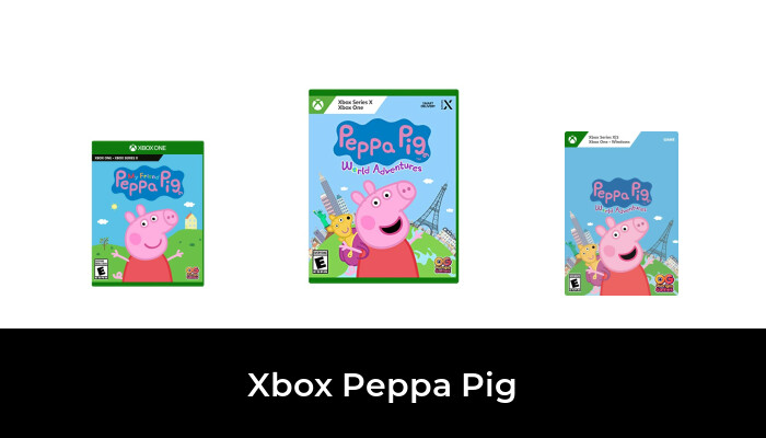 10 Best Xbox Peppa Pig in 2023: According to Reviews.